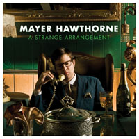 Mayer Hawthorne - A Strange Arrangement