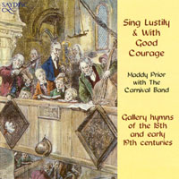 Maddy Prior and The Carnival Band - Sing Lustily & With Good Courage