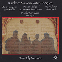 Martin Simpson - Kambara Music in Native Tongues (with David Hidalgo, Viji Krishnan & Puvalur Srinivasan) (2001 reissue)