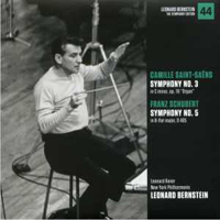 Leonard Bernstein - Leonard Bernstein: The Symphony Edition (CD 44): Saint-Saens - Symphonies No. 3, Schubert - Symphonies No. 5