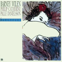 Philip Catherine - Barney Wilen, Philip Catherine & Palle Danielson - Sanctuary