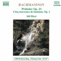 Idil Biret - Sergey Rachmaninov - Complete Piano Works (CD 3) Preludes Op.23, Morceaux de fantaisie