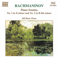 Idil Biret - Sergey Rachmaninov - Complete Piano Works (CD 6) Piano Sonatas No.1, 2
