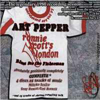 Art Pepper - Unreleased Art Vol. 6 - Blues For The Fisherman (CD 1)