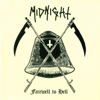 Midnight (USA, OH) - Farewell To Hell (EP)