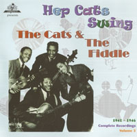 Cats & the Fiddle - Hep Cats Swing Complete Recordings, Vol. 2 (1941-1946)