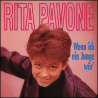Rita Pavone - Wenn Ich Ein Junge War