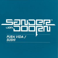 Sander Van Doorn - Pura Vida/Sushi (Single)