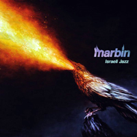 Marbin - Israeli Jazz