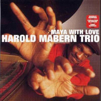 Harold Mabern - Maya With Love