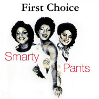 First Choice - Smarty Pants