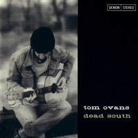 Tom Ovans - Dead South