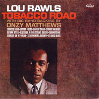 Lou Rawls - Black And Blue And Tobacco Road (Remastered 2006)