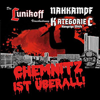 Die Lunikoff Verschwörung - Chemnitz Ist Überall (split)