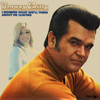 Conway Twitty - I Wonder What She'll Think About Me Leaving