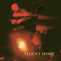 Elliott Sharp - Sferics