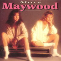 Maywood - More Maywood