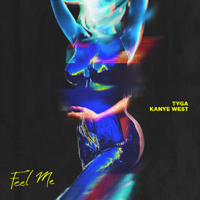 Tyga - Feel Me (Single)