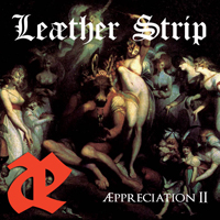 Leaether Strip - AEppreciation II