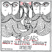 Leaether Strip - The Bears Aren't Sleeping Tonight / Invade My Body (Single)