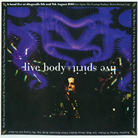Steve Hogarth - Live Body Live Spirit (CD 1: Live Spirit)