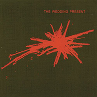 Wedding Present - Bizarro (2014 Deluxe Edition, CD 1)