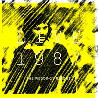 Wedding Present - Live 1987 (CD 1)