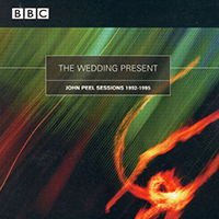 Wedding Present - BBC Sessions 1992 - 1995