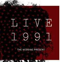 Wedding Present - Live 1991