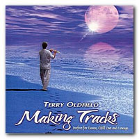 Terry Oldfield - Making Tracks