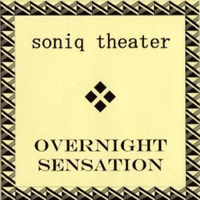 Soniq Theater - Overnight Sensation