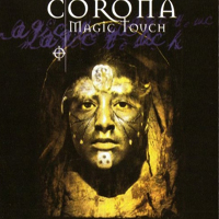Corona - Magic Touch (Maxi-Single)