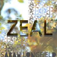Sarah Longfield - Zeal