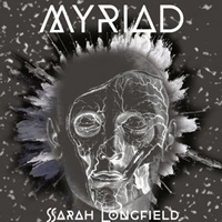 Sarah Longfield - Myriad