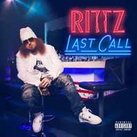 Rittz - Last Call (Deluxe Edition) [CD 2]