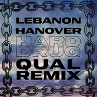 Lebanon Hanover - Hard Drug (Qual Remix)