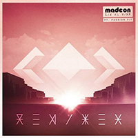 Madeon - Pay No Mind (Remixes EP)