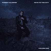 Robert Glasper - Keys to the City: Volume 1