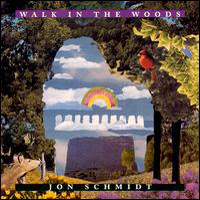 Jon Schmidt - Walk In The Woods