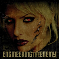 Engineering The Enemy - The Truth