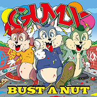 GUMX - BUST A NUT