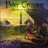 Peter Crowley Fantasy Dream - Symphony Of Fantasy