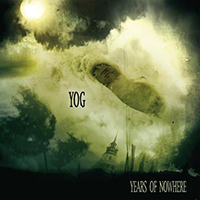 Yog - Years Of Nowhere
