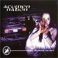 Acumen Nation - More Human Heart