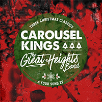 Carousel Kings - Three Christmas Classics... A Four Song (EP)