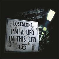LostAlone - I'm A Ufo In This City (Deluxe Edition)