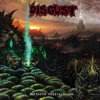 Disgust (CAN) - Infinite Obliteration