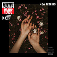 Talking Heads - New Feeling (Live)