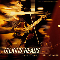 Talking Heads - Vital Signs (Live)