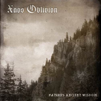Xaos Oblivion - Nature's Ancient Wisdom